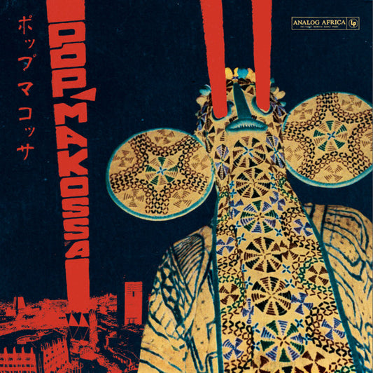 Album art for Various - Pop Makossa (The Invasive Dance Beat Of Cameroon 1976​-​1984)