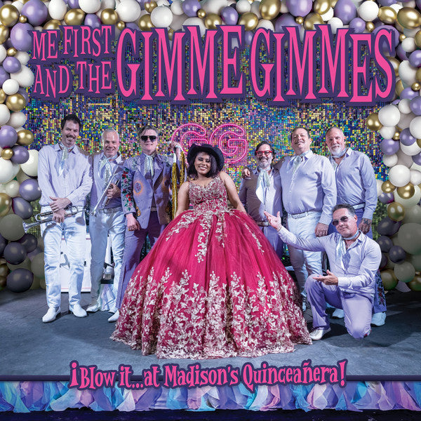 Album art for Me First And The Gimme Gimmes - ¡Blow It…At Madison's Quinceañera! (Live)