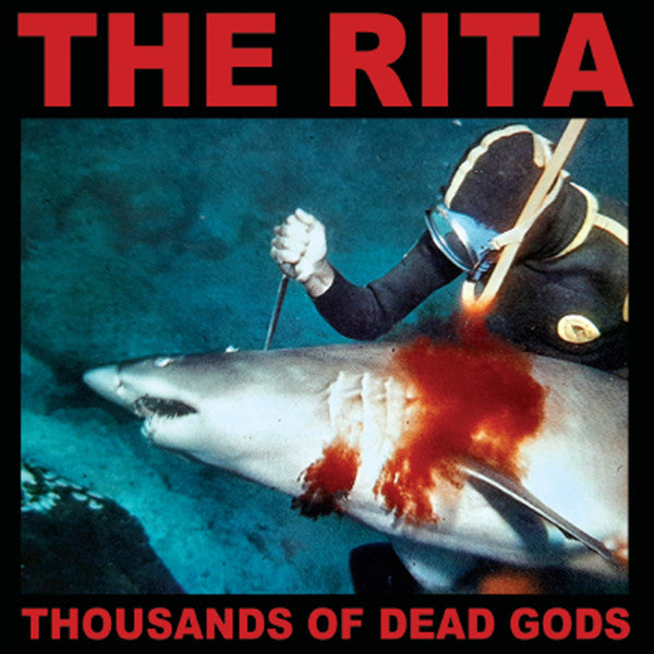 Album art for The Rita - Thousands Of Dead Gods