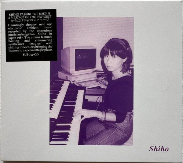 Album art for Shiho Yabuki - The Body Is A Message Of The Universe