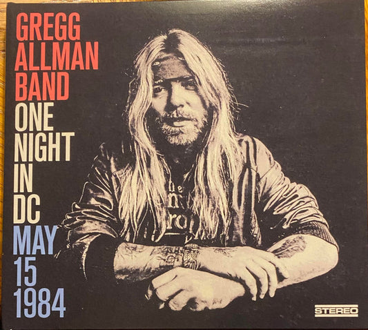 Album art for The Gregg Allman Band - One Night In DC May 15 1984