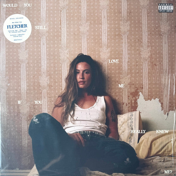 Album art for Fletcher - Would You Still Love Me If You Really Knew Me?