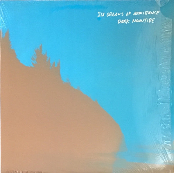 Album art for Six Organs Of Admittance - Dark Noontide