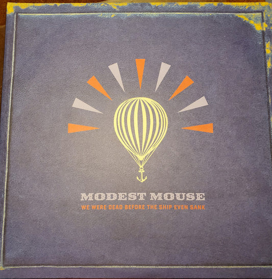 Album art for Modest Mouse - We Were Dead Before The Ship Even Sank