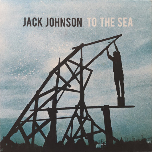 Album art for Jack Johnson - To The Sea