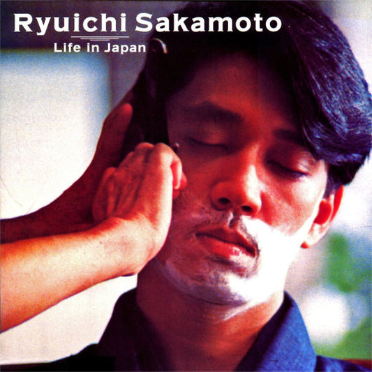 Album art for Ryuichi Sakamoto - Life In Japan