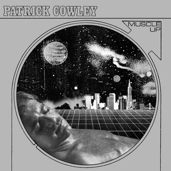 Album art for Patrick Cowley - Muscle Up