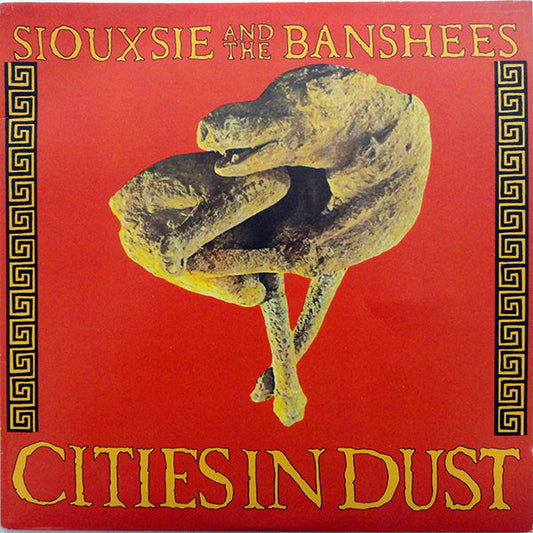 Album art for Siouxsie & The Banshees - Cities In Dust
