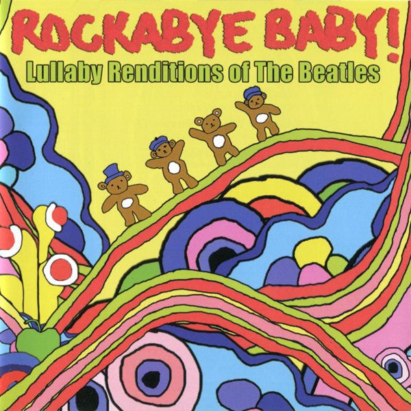 Album art for Michael Armstrong - Rockabye Baby! Lullaby Renditions Of The Beatles