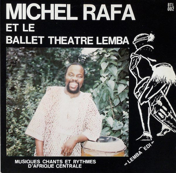 Album art for Michel Rafa - Musiques Chants Et Rythmes D'Afrique Centrale
