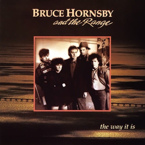 Album art for Bruce Hornsby And The Range - The Way It Is