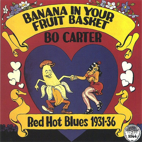 Album art for Bo Carter - Banana In Your Fruit Basket (Red Hot Blues 1931-36)