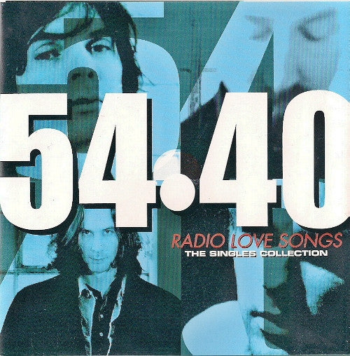 Album art for 54-40 - Radio Love Songs - The Singles Collection