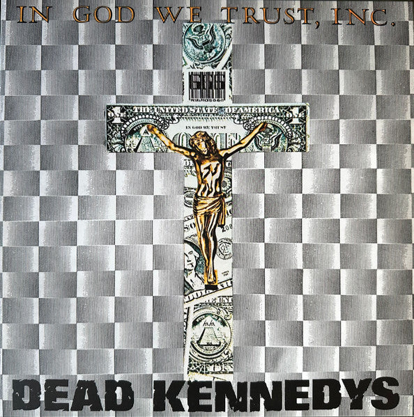 Album art for Dead Kennedys - In God We Trust, Inc.