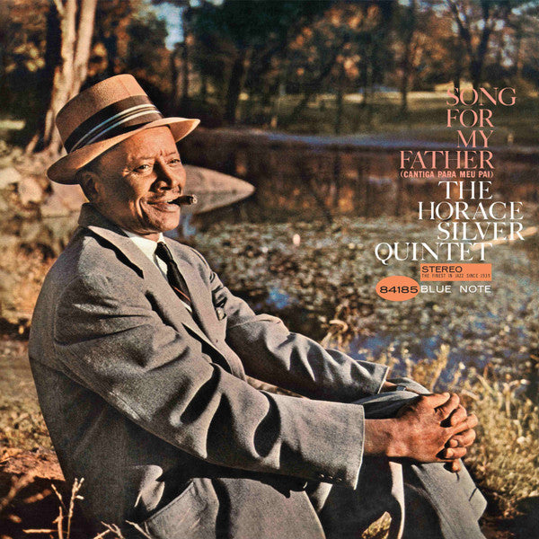 Album art for The Horace Silver Quintet - Song for my father (Cantiga para meu pai) 140 gram vinyl
