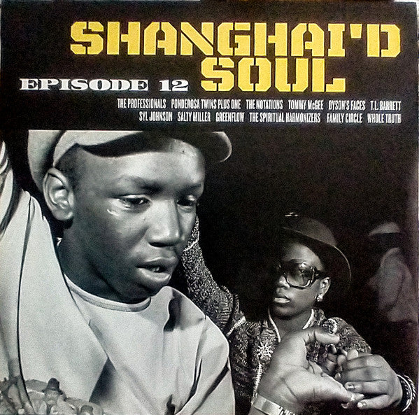 Album art for Various - Shanghai'd Soul - Episode 12