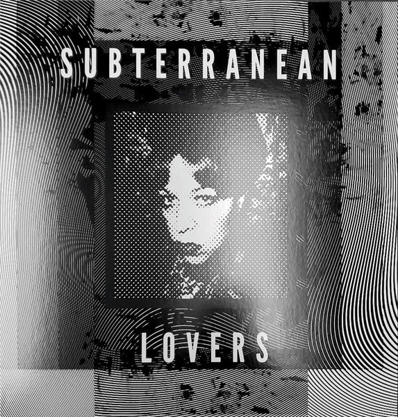 Album art for Subterranean Lovers - Subterranean Lovers