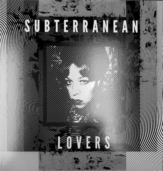 Album art for Subterranean Lovers - Subterranean Lovers