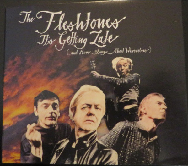 Album art for The Fleshtones - It's Getting Late (...And More Songs About Werewolves)