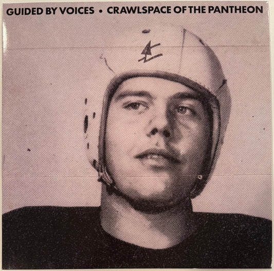 Album art for Guided By Voices - Crawlspace Of The Pantheon