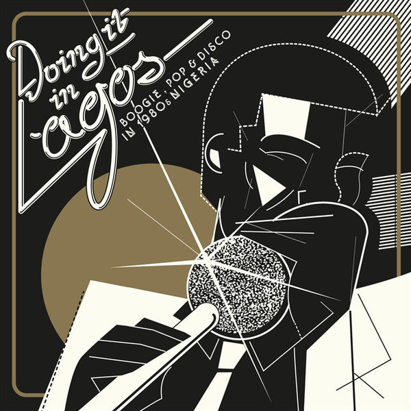 Album art for Various - Doing It In Lagos (Boogie, Pop & Disco In 1980s Nigeria)