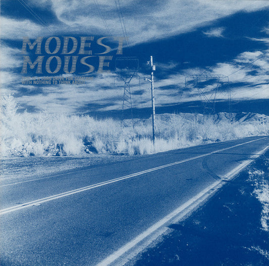 Album art for Modest Mouse - This Is A Long Drive For Someone With Nothing To Think About