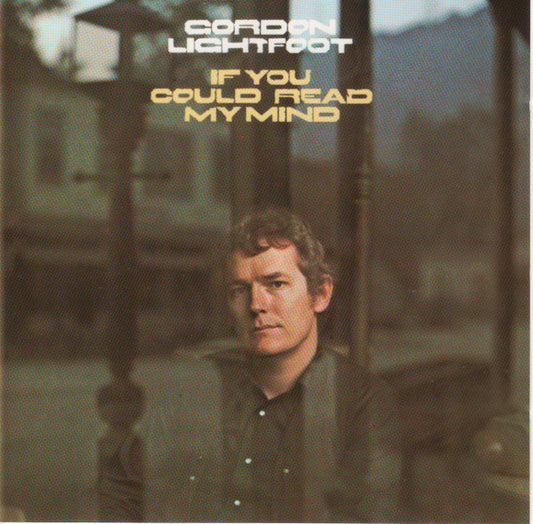 Album art for Gordon Lightfoot - If You Could Read My Mind