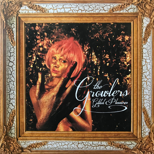 Album art for The Growlers - Gilded Pleasures