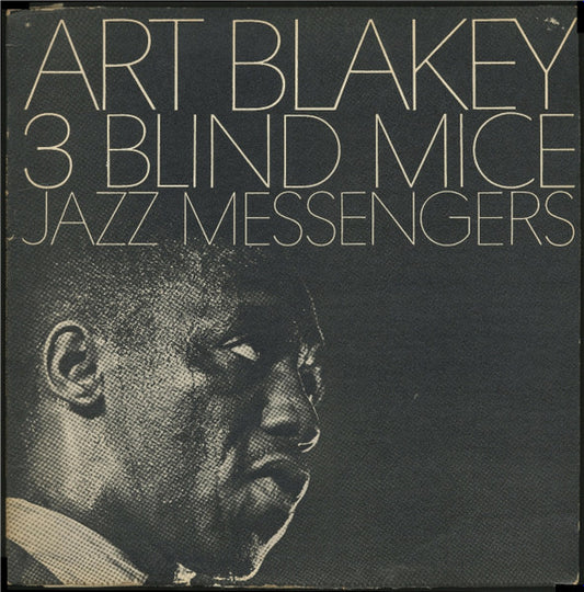 Album art for Art Blakey & The Jazz Messengers - 3 Blind Mice