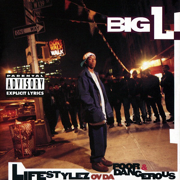 Album art for Big L - Lifestylez Ov Da Poor & Dangerous