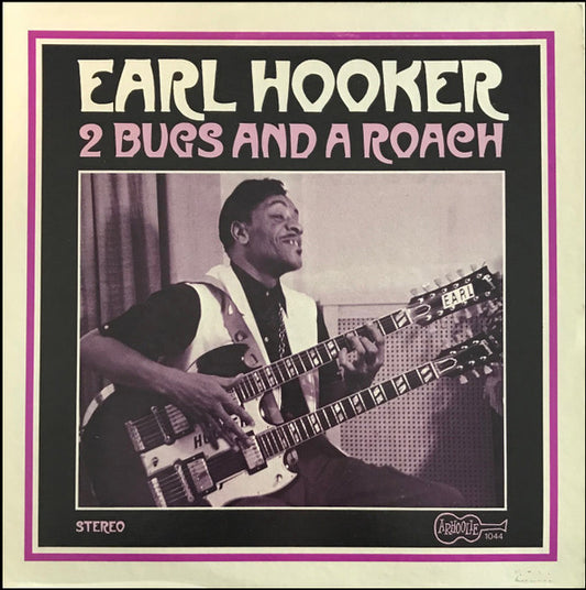 Album art for Earl Hooker - 2 Bugs And A Roach