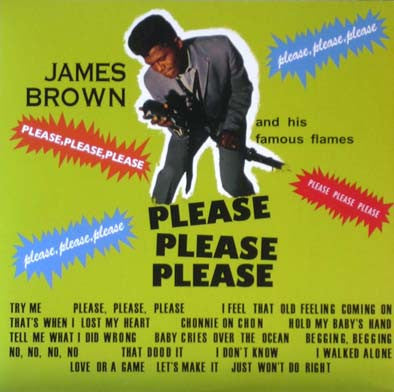 Album art for James Brown & The Famous Flames - Please, Please, Please