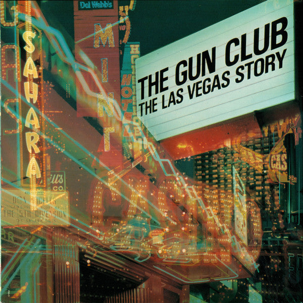 Album art for The Gun Club - The Las Vegas Story