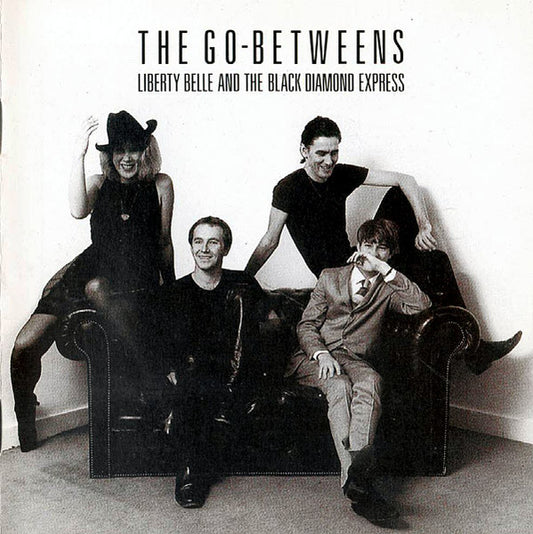 Album art for The Go-Betweens - Liberty Belle And The Black Diamond Express