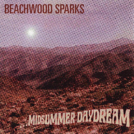 Album art for Beachwood Sparks - ...Midsummer Daydream