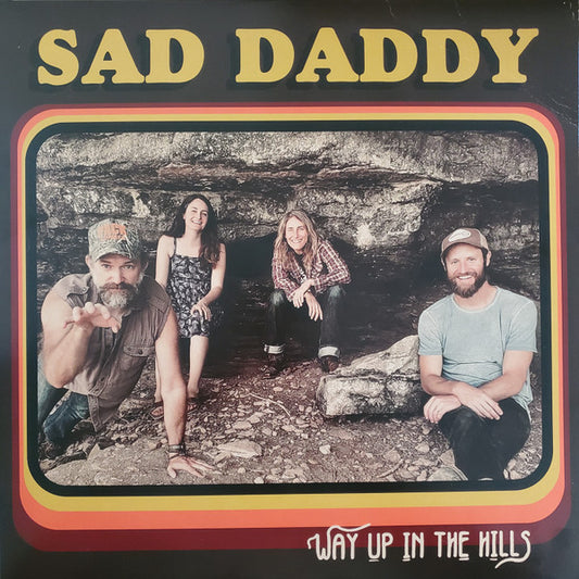 Album art for Sad Daddy - Way Up In The Hills