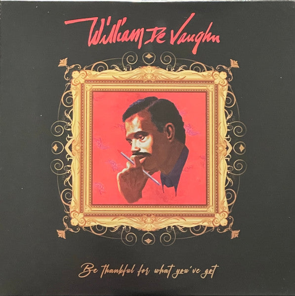 Album art for William DeVaughn - Be Thankful For What You've Got