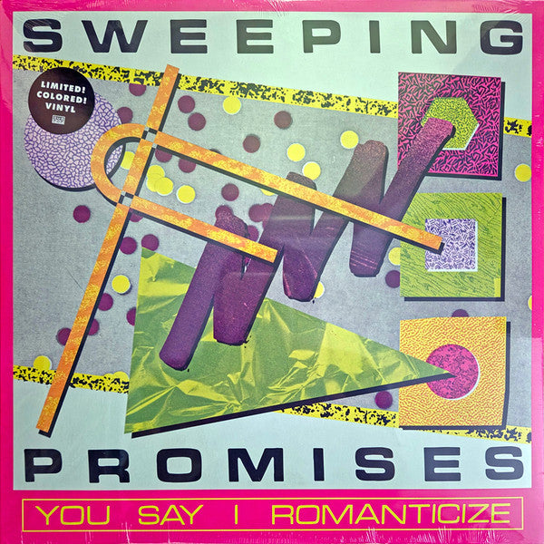 Album art for Sweeping Promises - You Say I Romanticize