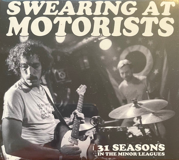 Album art for Swearing At Motorists - 31 Seasons In The Minor Leagues