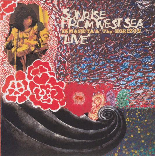 Album art for Yamash'ta & The Horizon - Sunrise From West Sea "Live"