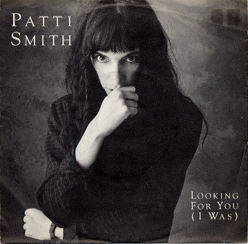 Album art for Patti Smith - Looking For You (I Was)