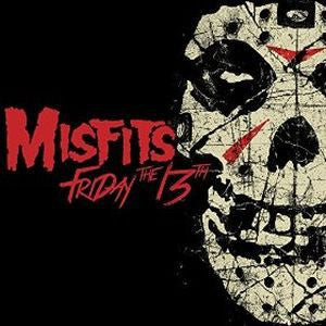 Album art for Misfits - Friday the 13th