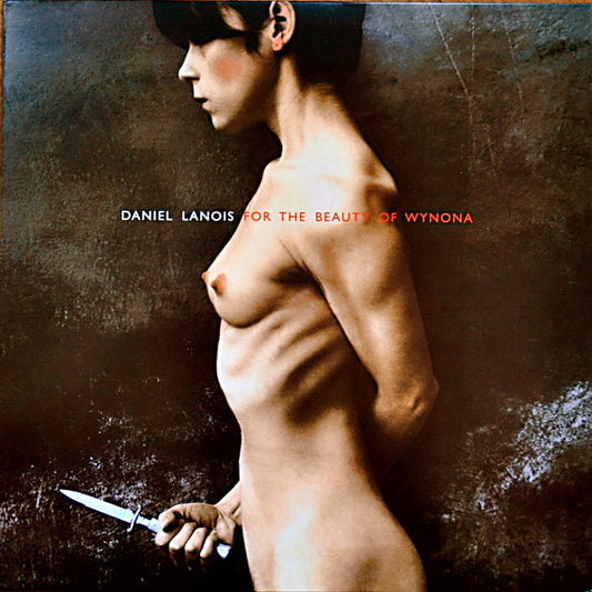 Album art for Daniel Lanois - For The Beauty Of Wynona