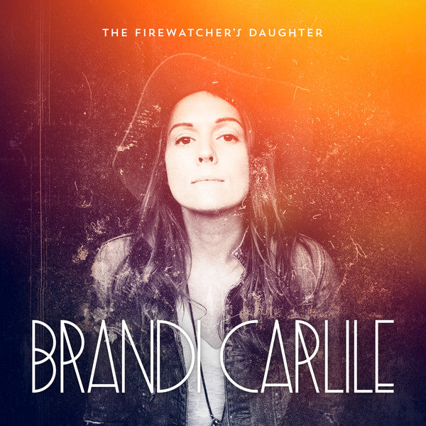 Album art for Brandi Carlile - The Firewatcher's Daughter