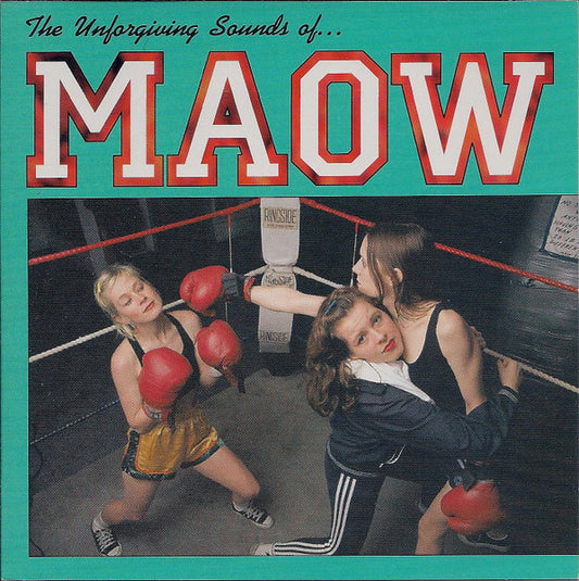 Album art for Maow - The Unforgiving Sounds Of... Maow