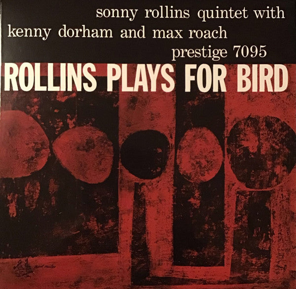 Album art for Sonny Rollins Quintet - Rollins Plays For Bird