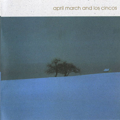 Album art for April March - April March And Los Cincos