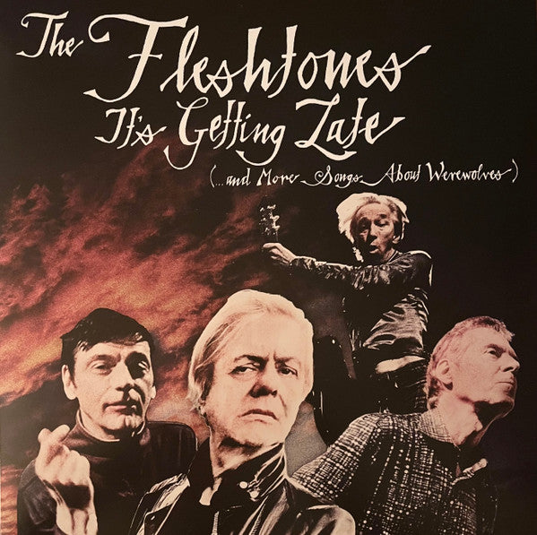 Album art for The Fleshtones - It's Getting Late (...And More Songs About Werewolves)