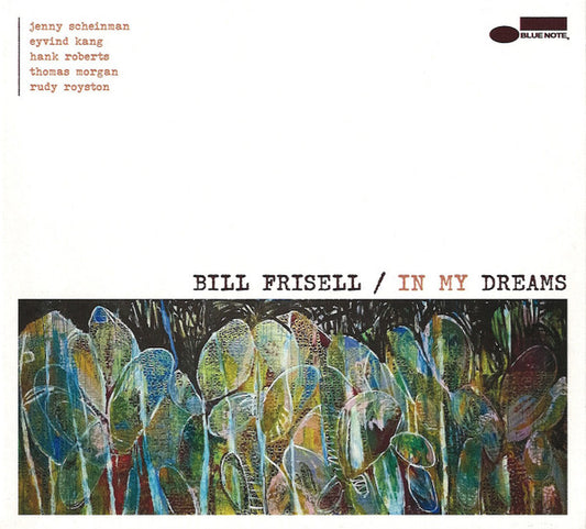 Album art for Bill Frisell - In My Dreams
