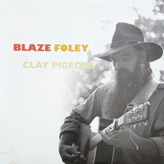 Album art for Blaze Foley - Clay Pigeons
